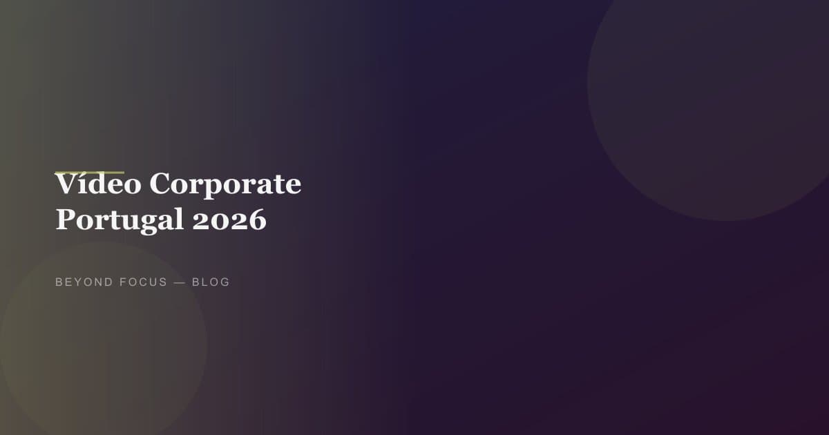 Os 8 Tipos de Vídeo Corporativo Que Toda a Empresa Deveria Ter em 2026