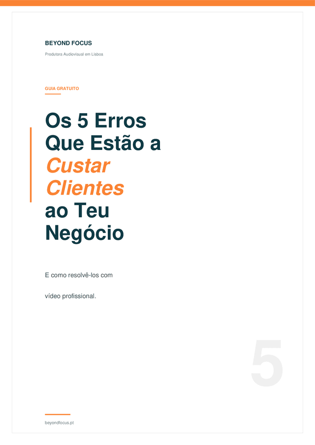 Os 5 Erros Que Estão a Custar Clientes — Guia Beyond Focus